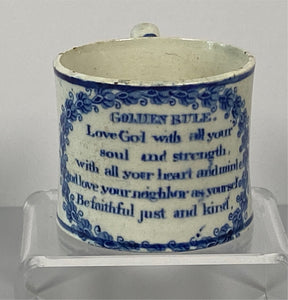 Staffordshire Children’s Mug Golden Rule Love God Neighbor Pearlware  BB#98