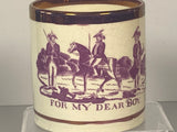 Staffordshire Creamware Children’s Mug For My Dear Boy with Soldiers BB#83
